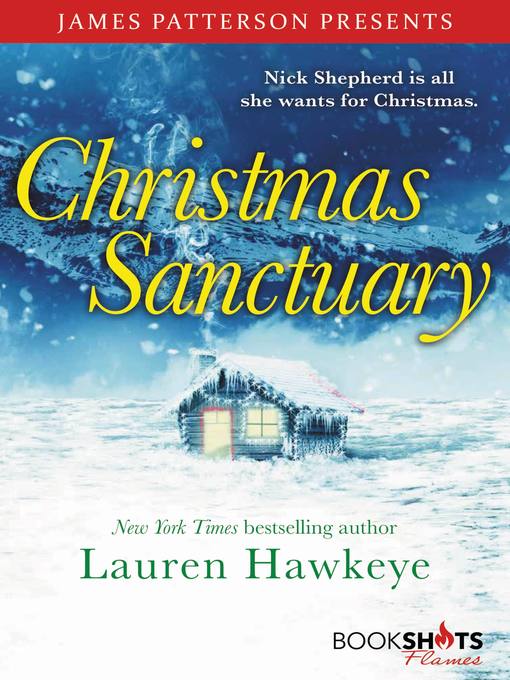 Title details for Christmas Sanctuary by Lauren Hawkeye - Wait list